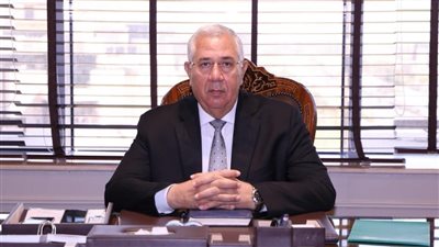وزير الزراعة: صرف 307 مليون جنيه تمويلاً جديداً للمشروع القومى للبتلو