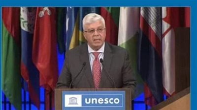 عاشور: مصر تدعو اليونسكو لوضع خطة عمل طارئة للتعامل مع المأساة الإنسانية في غزة