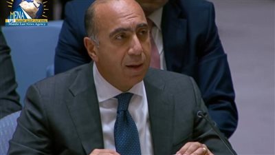 السفير المصري بالأمم المتحدة يؤكد ضرورة تعزيز التعاون بين الأمم المتحدة وجامعة الدول العربية