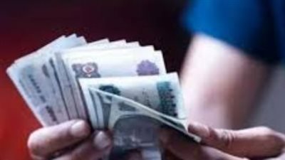 تبكير موعد صرف مرتبات مايو 2026.. تعرف على جدول الحد الأدنى للأجور وموعد الزيادة الجديدة