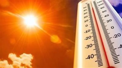 استعدوا للحرارة.. الأرصاد الجوية تكشف تفاصيل موجة الارتفاع في درجات الحرارة اليوم