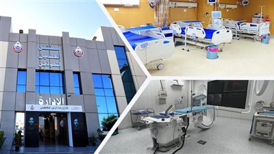 تطوير مستشفى العلمين النموذجي.. أحدث الأجهزة وأقسام متطورة لخدمة المواطنين والزوار