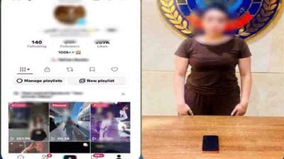 لزيادة المشاهدات.. القبض على صانعة محتوى نشرت فيديوهات رقص بملابس خادشة للحياء