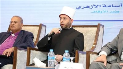 وزير الأوقاف: الأسرة هي المؤسسة الأولى لبناء الإنسان.. وإدمان الأطفال الأجهزة الذكية من أخطر التحديات
