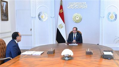 الرئيس السيسي يوجه بتوفير التسهيلات اللازمة لزيادة معدلات الاستثمار