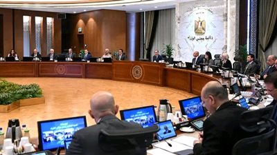 6 قرارات هامه يوافق عليها مجلس الوزراء في اجتماع اليوم