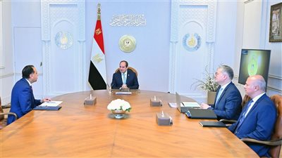 الرئيس السيسي يوجه بمواصلة الالتزام بسداد مستحقات شركات البترول والغاز 