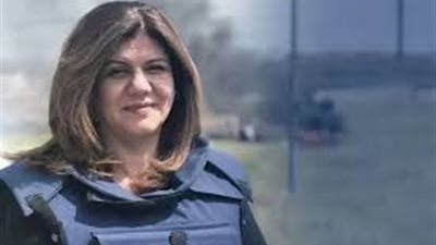 في ذكرى استشهاد شيرين أبو عاقلة.. صوت فلسطين الذي أسكته الرصاص
