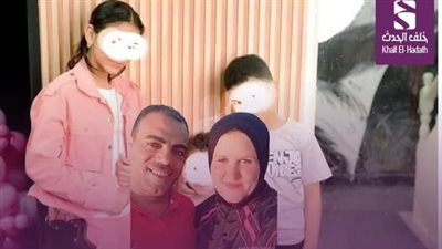 مـ ـذبـ ـحة نبروه..أب يذبح أطفاله الثلاثة وزوجته في جريمة تهز الدقهلية