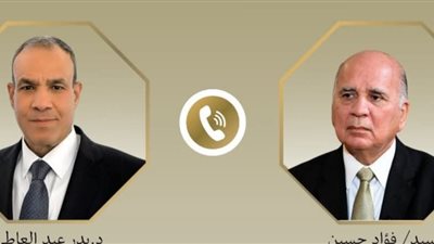 اتصال هاتفي بين وزيري الخارجية المصري والعراقي لبحث تعزيز التعاون وتطورات الإقليم