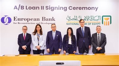 اتفاقية بين الأوروبي لإعادة الإعمار والتنمية والبنك الأهلي لتنمية مشروعات بـ100 مليون دولار